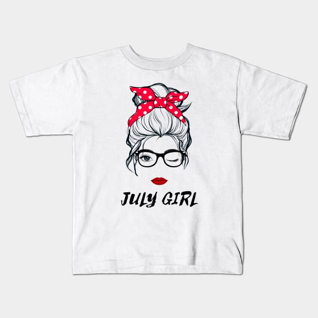 July Girl Woman Lady Wink Eye  Face Birthday Gift Kids T-Shirt by springins